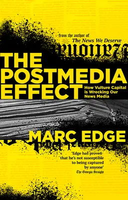 Postmediálny efekt - The Postmedia Effect