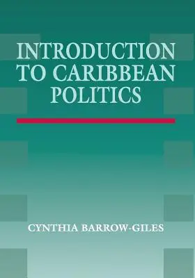 Úvod do karibskej politiky: Text a čítanie - Introduction to Caribbean Politics: Text and Readings