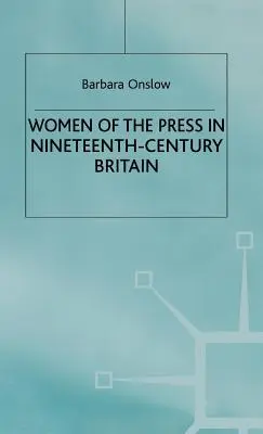 Ženy v tlači v Británii 19. storočia - Women of the Press in Nineteenth-Century Britain