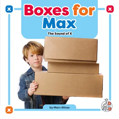 Škatuľky pre Maxa: Zvuk X - Boxes for Max: The Sound of X