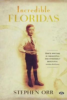 Neuveriteľné Floridy - Incredible Floridas