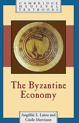 Byzantské hospodárstvo - The Byzantine Economy