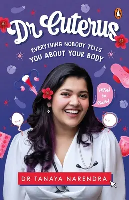 Dr. Cuterus: Všetko, čo vám nikto nepovie o vašom tele - Dr. Cuterus: Everything Nobody Tells You about Your Body