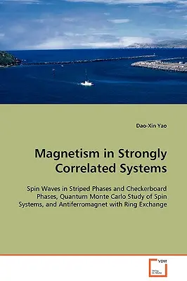 Magnetizmus v silne korelovaných systémoch - Magnetism in Strongly Correlated Systems