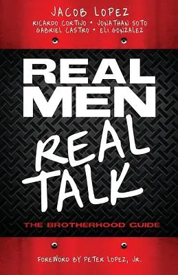 Skutoční muži/skutočné rozhovory - Real Men/Real Talk