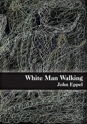 Kráčajúci biely muž - White Man Walking