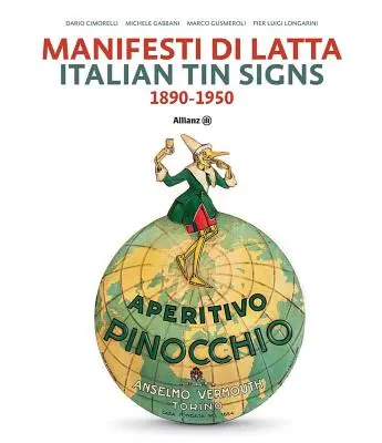 Talianske plechové znaky: 1890-1950 - Italian Tin Signs: 1890-1950