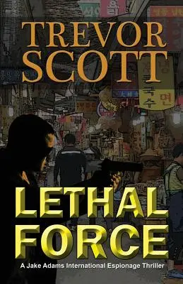 Smrtiaca sila - Lethal Force