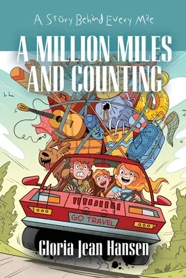 Milión míľ a počítanie: Príbeh za každou míľou - A Million Miles and Counting: A Story Behind Every Mile