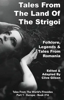 Príbehy z krajiny strigôňov - Tales From The Land Of The Strigoi