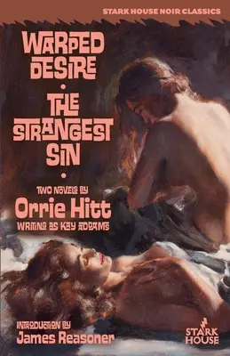 Pokrivená túžba / Najčudnejší hriech - Warped Desire / The Strangest Sin