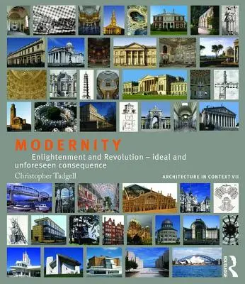 Novovek: Osvietenstvo a revolúcia - ideál a nepredvídateľný dôsledok - Modernity: Enlightenment and Revolution - Ideal and Unforeseen Consequence