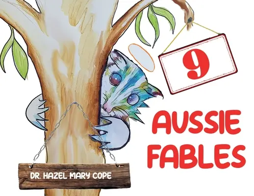 9 austrálskych bájok - 9 Aussie Fables