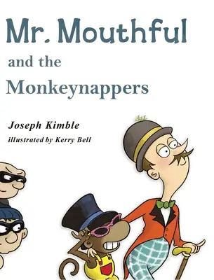 Pán Ústoček a opičiaci - Mr. Mouthful and the Monkeynappers