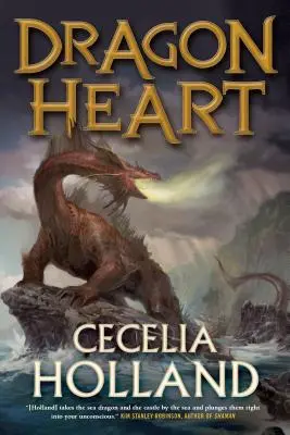 Dračie srdce: Fantasy román - Dragon Heart: A Fantasy Novel