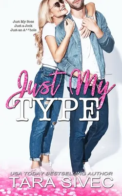 Len môj typ - Just My Type