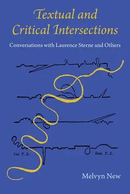 Textové a kritické priesečníky: Rozhovory s Laurencom Sternom a ďalšími - Textual and Critical Intersections: Conversations with Laurence Sterne and Others