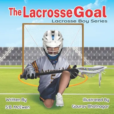 Lakrosový gól - The Lacrosse Goal