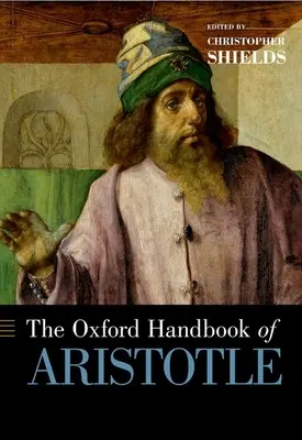 Oxfordská príručka o Aristotelovi - The Oxford Handbook of Aristotle