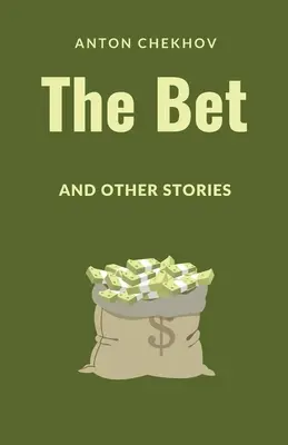 Sázka a iné príbehy - The Bet and Other Stories