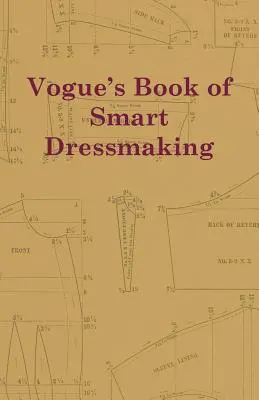 Kniha Vogue o inteligentnom obliekaní - Vogue's Book of Smart Dressmaking