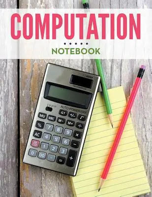 Zošit na počítanie - Computation Notebook