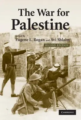 Vojna o Palestínu: Prepisovanie histórie roku 1948 - The War for Palestine: Rewriting the History of 1948