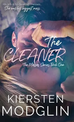 Čistič (The Messes, #1) - The Cleaner (The Messes, #1)