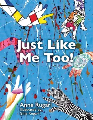 Rovnako ako ja! - Just Like Me Too!