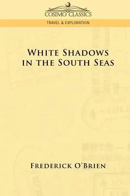 Biele tiene v južných moriach - White Shadows in the South Seas