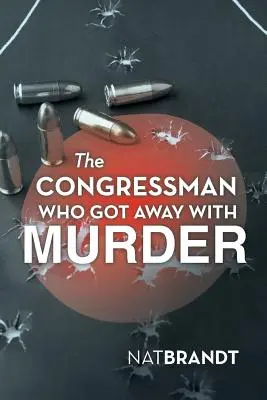 Kongresman, ktorému prešla vražda - The Congressman Who Got Away with Murder