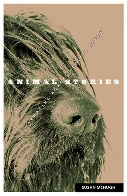 Príbehy zvierat: Rozprávanie naprieč druhmi - Animal Stories: Narrating across Species Lines