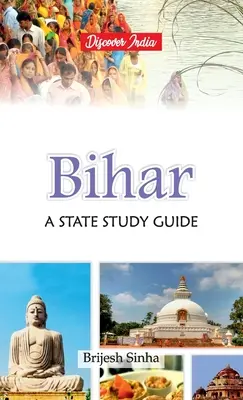 Bihár: Štátna študijná príručka - Bihar: A State Study Guide