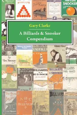 Kompendium biliardu a snookeru - A Billiards and Snooker Compendium