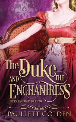 Vojvoda a čarodejnica - The Duke and The Enchantress