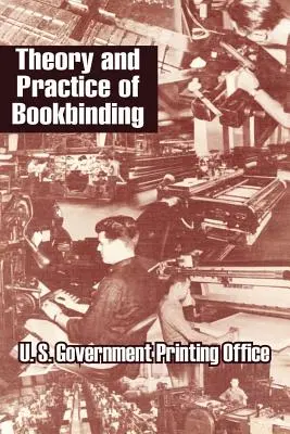 Teória a prax knižnej väzby - Theory and Practice of Bookbinding