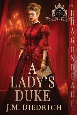 Dámsky vojvoda - A Lady's Duke