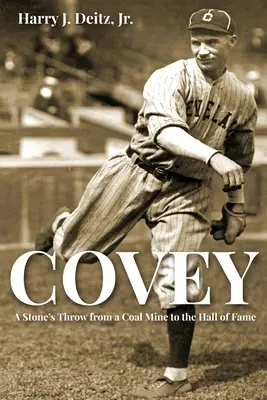 Covey: Kameňom dohodil z uhoľnej bane do siene slávy - Covey: A Stone's Throw from a Coal Mine to the Hall of Fame