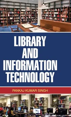 Knižnica a informačné technológie - Library and Information Technology