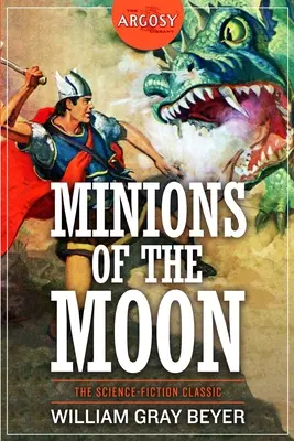 Sluhovia mesiaca - Minions of the Moon
