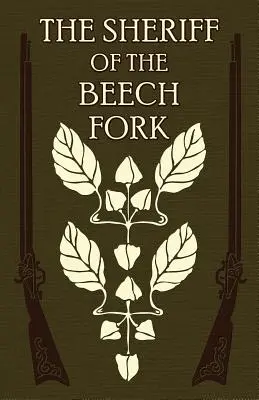 Šerif z Beech Fork: Príbeh z Kentucky - The Sheriff of the Beech Fork: A Story of Kentucky