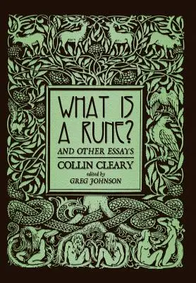 Čo je runa? a iné eseje - What is a Rune? and Other Essays