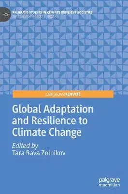 Globálna adaptácia a odolnosť voči zmene klímy - Global Adaptation and Resilience to Climate Change