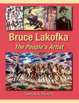 Bruce Lakofka: Ľudový umelec - Bruce Lakofka: The People's Artist
