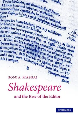 Shakespeare a vzostup editora - Shakespeare and the Rise of the Editor