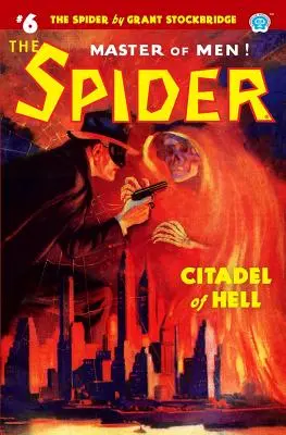 Pavúk #6: Citadela pekla - The Spider #6: Citadel of Hell