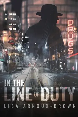 In the Line of Duty: In the Line of Duty - In the Line of Duty