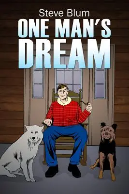 Sen jedného muža - One Man's Dream