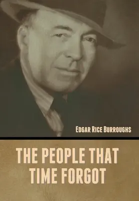 Ľudia, na ktorých čas zabudol - The People That Time Forgot