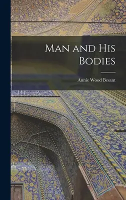 Človek a jeho telá - Man and His Bodies